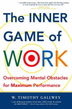 Image of The Inner Game of Work Paperback
