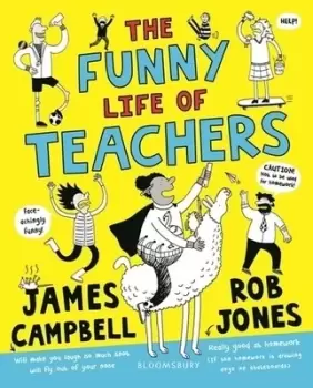 Image of The funny life of teachers by James Campbell
