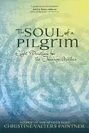 Image of soul of a pilgrim eight practices for the journey within