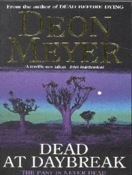 Image of Dead at Daybreak by Deon Meyer Book