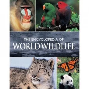Image of The Encyclopedia of World Wildlife by Mike Briggs and Peggy Briggs Hardback