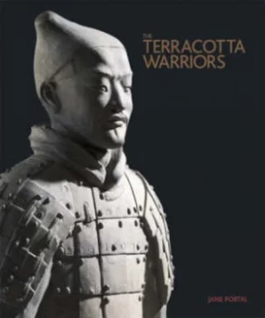 Image of The Terracotta Warriors by Jane Portal Hardback