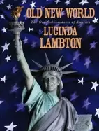 Image of Old new world by Lucinda Lambton