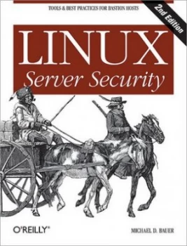 Image of Linux Server Security by Michael D. Bauer Paperback
