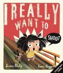 Image of I Really Want to Shout