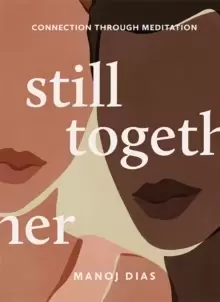 Image of Still Together : Connection Through Meditation