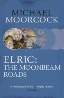 Image of Elric: The Moonbeam Roads