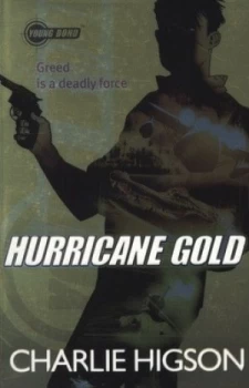 Image of Hurricane Gold by Charlie Higson Book