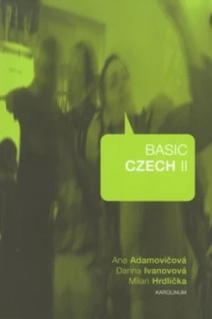 Image of Basic Czech Ii by Ana Adamovicova Book