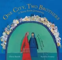 Image of One City, Two Brothers