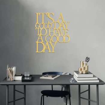 Image of Its A Good - Gold Gold Decorative Metal Wall Accessory