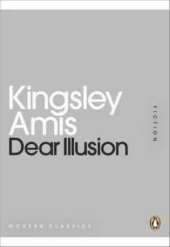 Image of Dear Illusion by Kingsley Amis Paperback