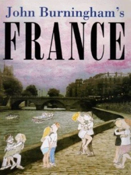Image of John Burninghams France by John Burningham Hardback