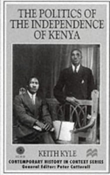 Image of The Politics of the Independence of Kenya by K. Kyle Paperback