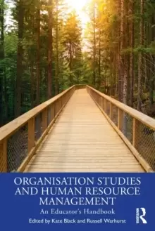 Image of Organisation Studies and Human Resource Management : An Educator's Handbook