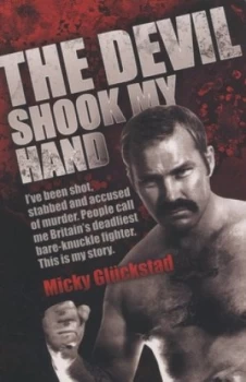Image of The Devil Shook My Hand by Micky Gluckstad Paperback