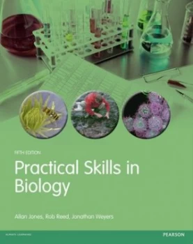 Image of Practical Skills in Biology by Dr Jonathan Weyers Book