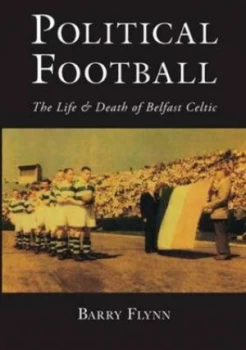 Image of Political Football by Barry Flynn Book