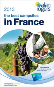 Image of The Best Campsites in France 2013. Paperback
