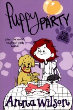Image of Puppy Party by Anna Wilson Book