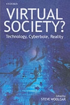 Image of Virtual Society by Steve Woolgar Paperback