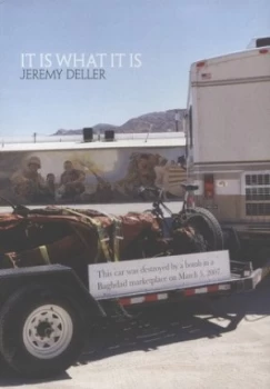 Image of It Is What It Is by Jeremy Deller Book