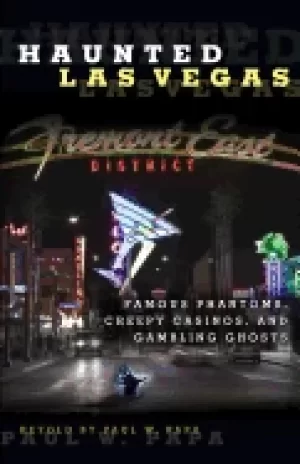 Image of haunted las vegas famous phantoms creepy casinos and gambling ghosts first
