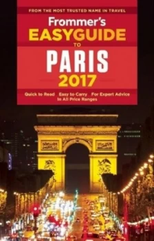 Image of Frommers Easyguide to Paris 2017 by Anna E. Brooke Book