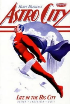 Image of Life in the Big City by Kurt Busiek and Brent Eric Anderson Book