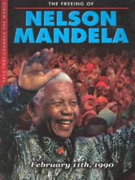 Image of The Freeing of Nelson Mandela by Simon Beecroft Paperback