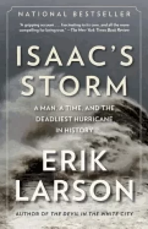 Image of isaacs storm a man a time and the deadliest hurricane in history