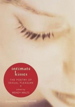 Image of Intimate Kisses by Wendy Maltz Book
