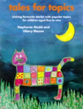 Image of Tales for Topics by Stephanie Mudd and Hilary Mason Book