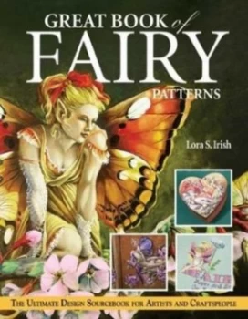 Image of Great Book of Fairy Patterns by Lora S Irish Paperback