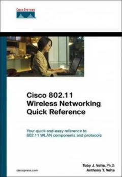 Image of Cisco 802.11 Wireless Networking Quick Reference by Toby Velte Book