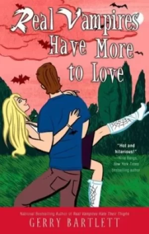 Image of Real vampires have more to love by Gerry Bartlett