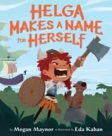 Image of Helga Makes a Name for Herself