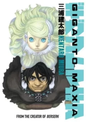 Image of Giganto Maxia by Kentaro Miura