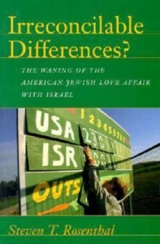 Image of Irreconcilable Differences by Steven T Rosenthal Book