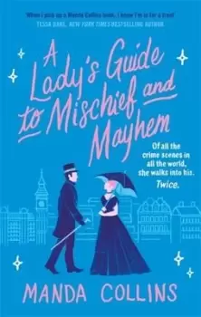 Image of A lady's guide to mischief and mayhem - Manda Collins - Paperback - Used