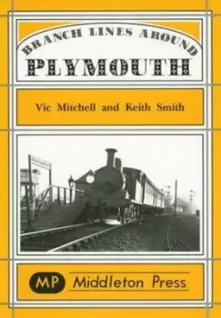 Image of Branch lines around Plymouth by Vic Mitchell