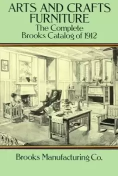 Image of Arts and crafts furniture by Brooks Manufacturing Co