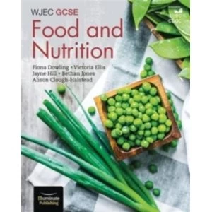 image of WJEC GCSE Food and Nutrition : Student Book