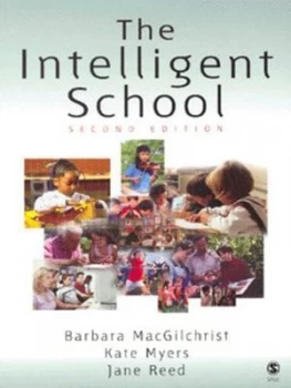 Image of The Intelligent School by Barbara Macgilchrist Book