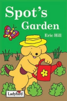 Image of Spots Garden by Eric Hill Hardback