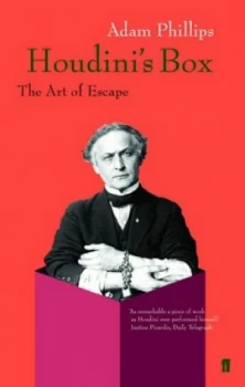 Image of Houdinis Box by Adam Phillips Paperback