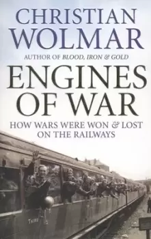 Image of Engines of war - Christian Wolmar - Paperback - Used