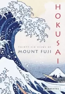 Image of Hokusai : Thirty-Six Views of Mount Fuji