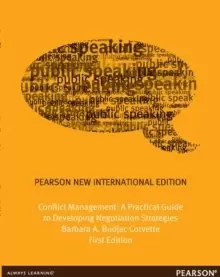 Image of Conflict Management: Pearson New International Edition : A Practical Guide to Developing Negotiation Strategies