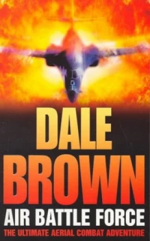 Image of Air Battle Force by Dale Brown Paperback